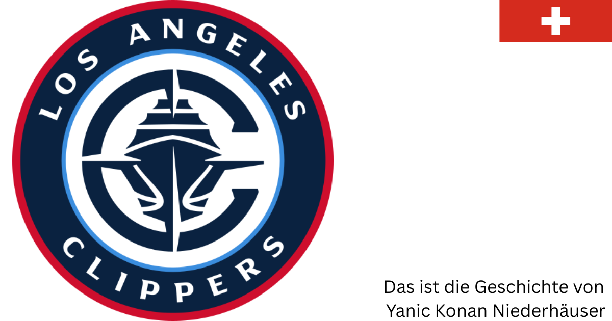 Yanic Konan Niederhäuser: Der Schweizer NBA-Rookie der Los Angeles Clippers